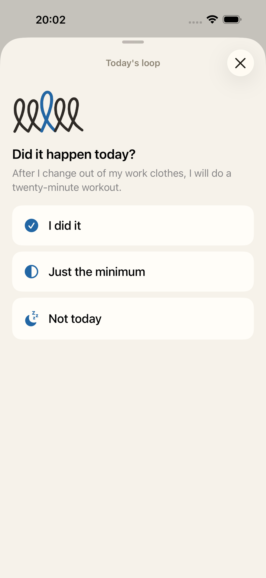 The check-in asking whether the exercise happened today.